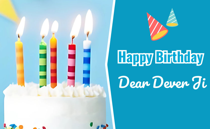 Devar Ji Birthday wishes