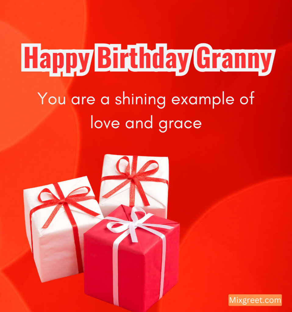 Happy Birthday Images For Grandma with Gifts