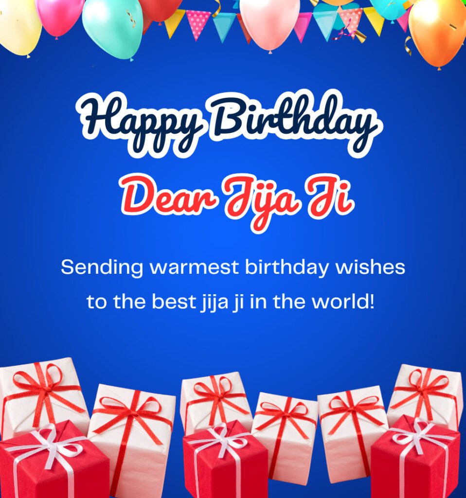 Happy Birthday Wishes Images for Jija Ji With Gifts