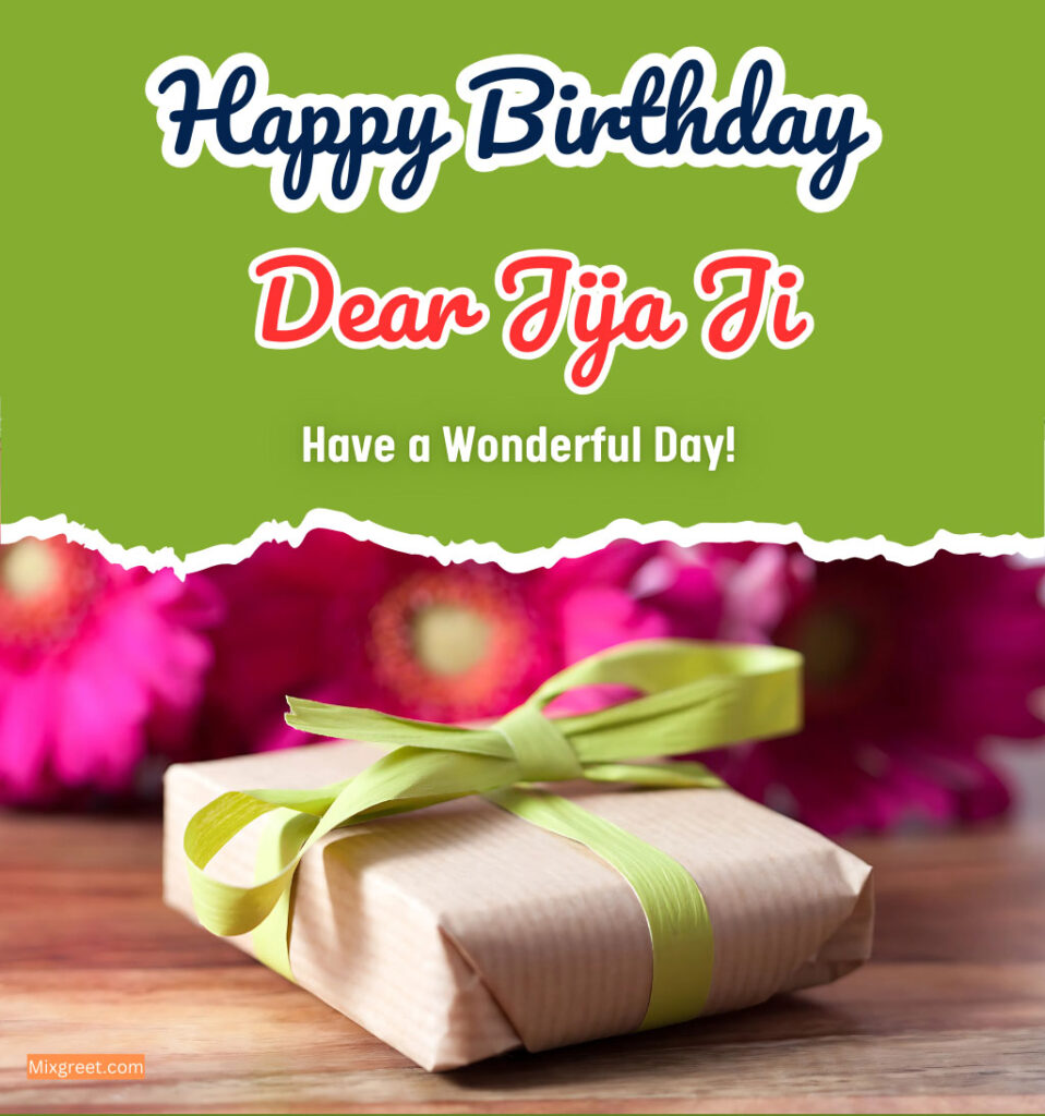 Happy birthday Jija ji Wishes with Gifts