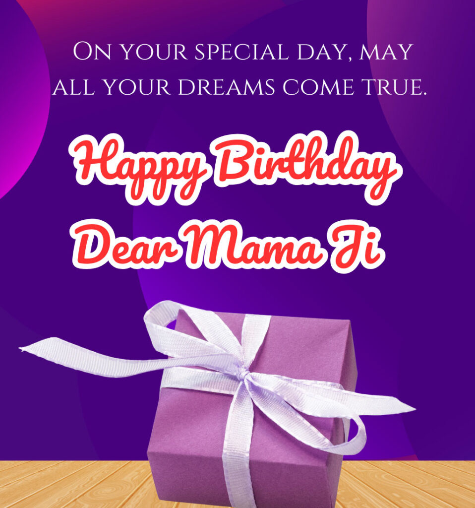 Happy Birthday wishes images for mama ji 