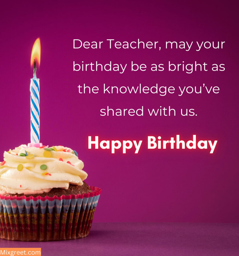 Happy Birthday Quotes for Teachers with Cake