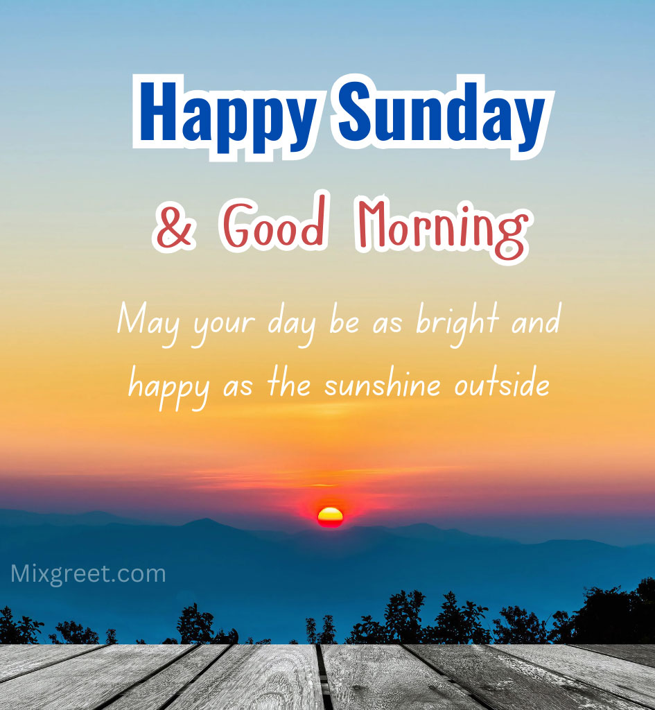 Happy Sunday Good Morning Quotes